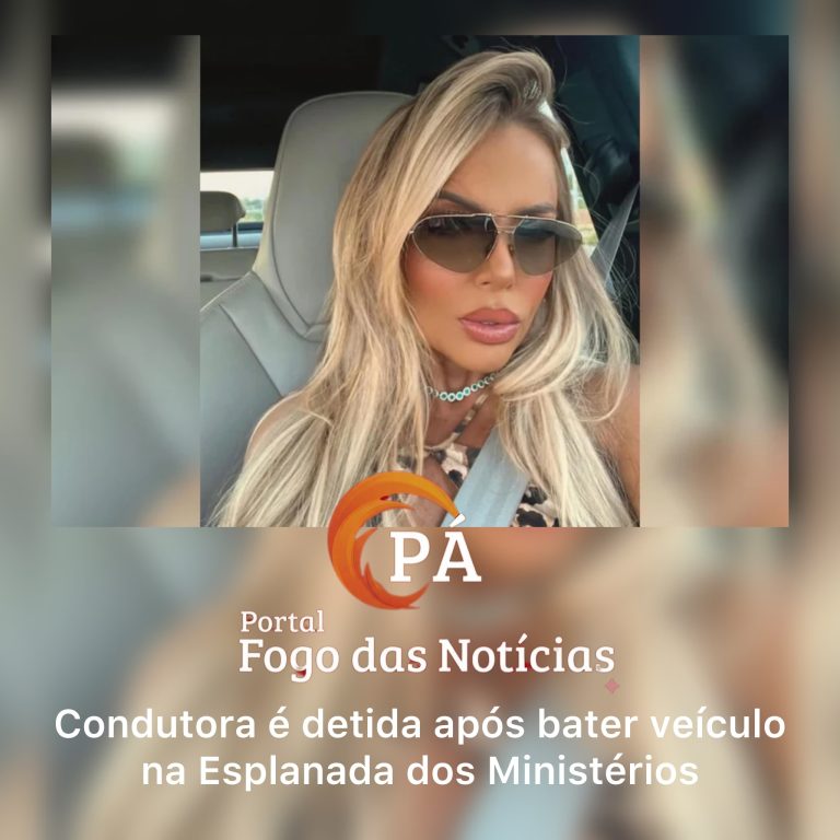 PÁ Portal das Notícias | Mulher é presa pela terceira vez por dirigir embriagada após acidente na Esplanada