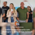 PÁ Portal das Notícias | Celina Leão diz que reeleição de Wellington Luiz é prioridade política